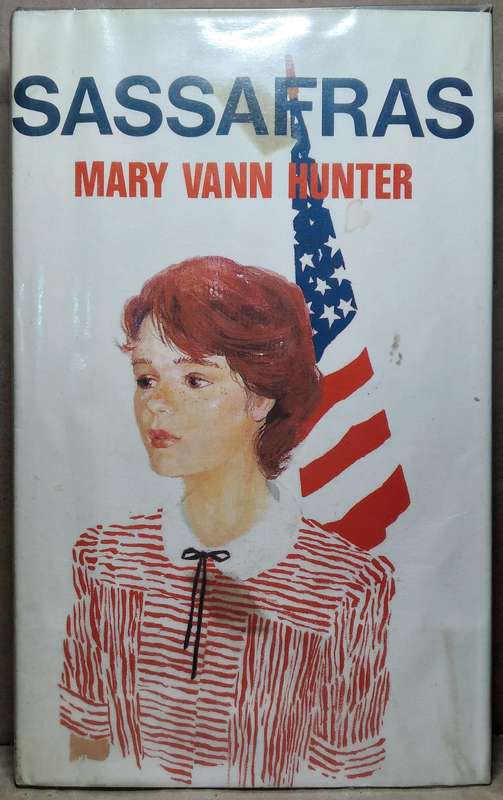 Sassafras - Mary Vann Hunter