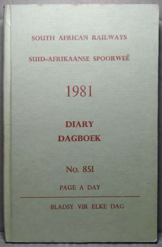 South African Railways 1981 Diary No. 851 (Page a Day) - Memorabilia