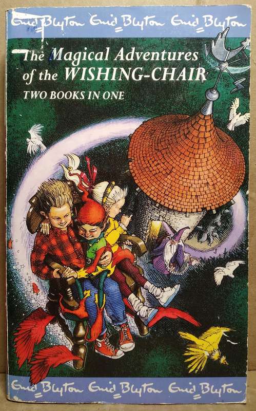 The Magical Adventures of the Wishing Chair - Enid Blyton (2 in 1)