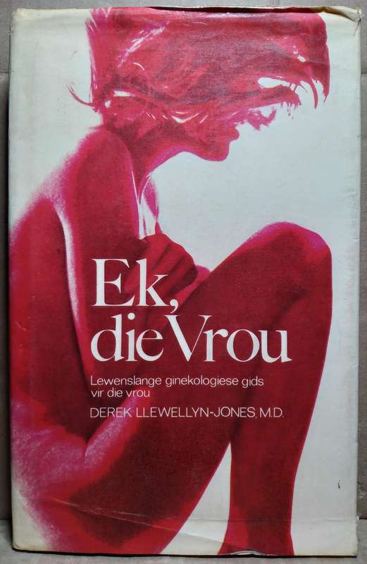 Ek die vrou - Derek LLewellyn-Jones