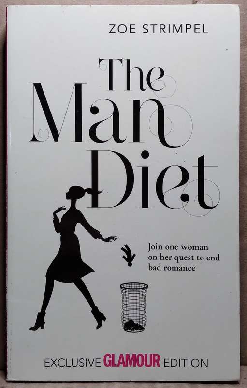 The Man Diet - Zoe Strimpel