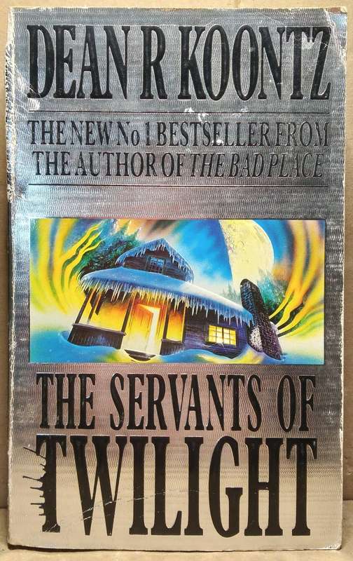 The Servants of Twilight - Dean R. Koontz