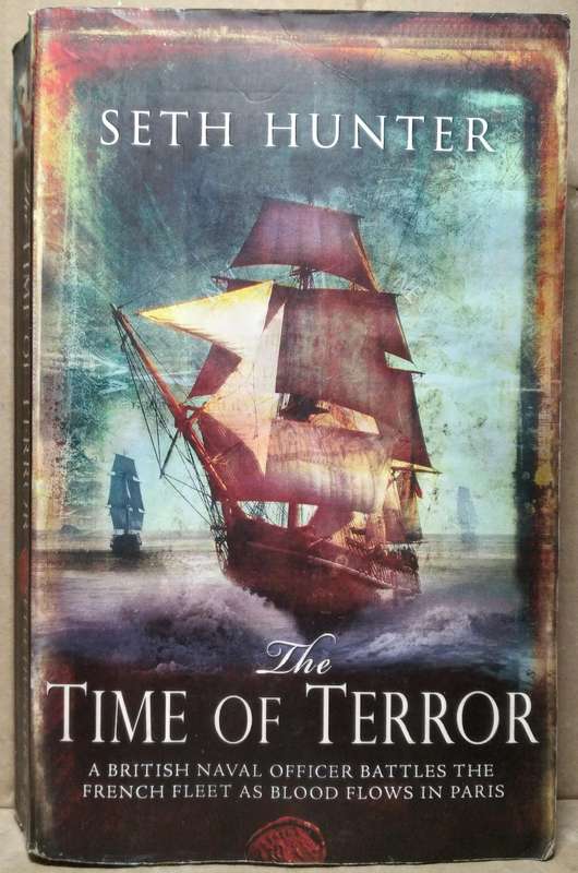 The Time of Terror - Seth Hunter