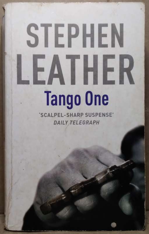 Tango One - Stephen Leather