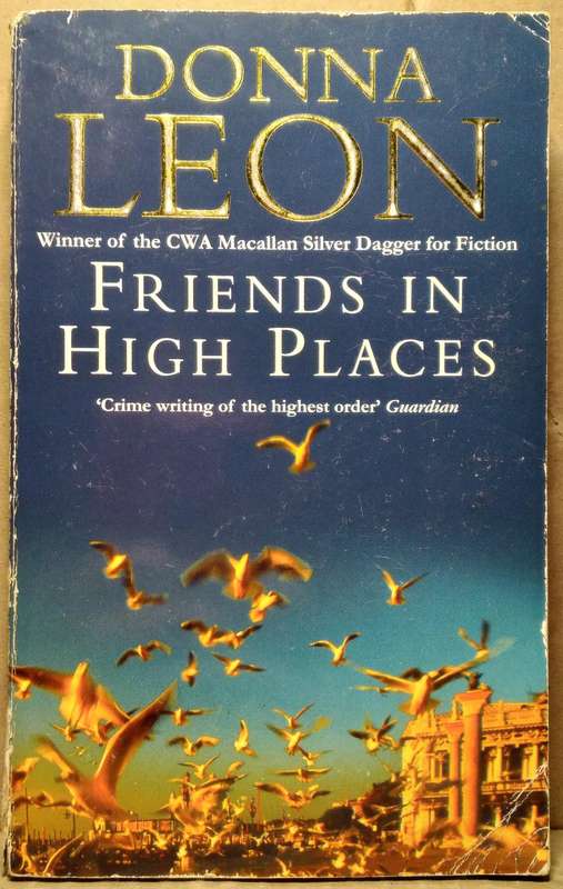 Friends in High Places - Donna Leon