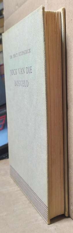 Jock van die Bosveld - Sir Percy Fitzpatrick (1959 J.L Van Schaik) Hardcover