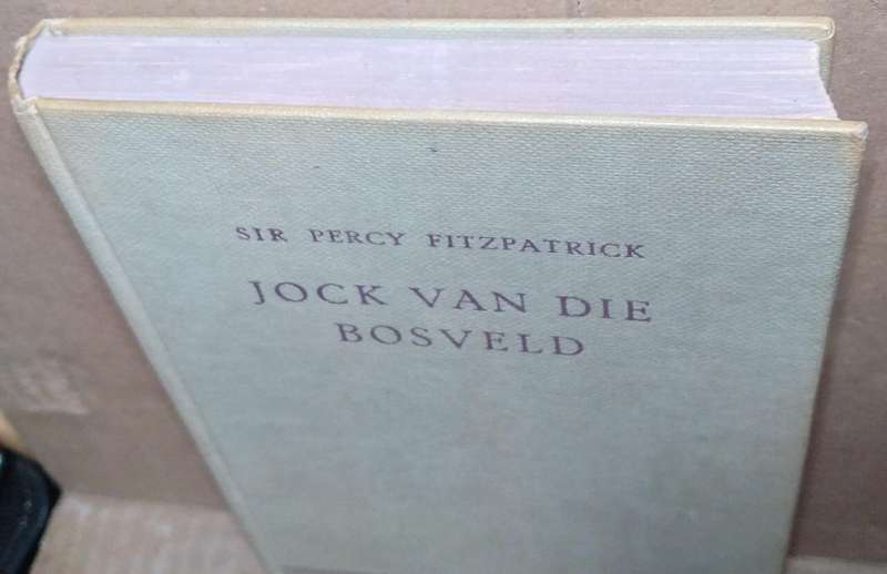 Jock van die Bosveld - Sir Percy Fitzpatrick (1959 J.L Van Schaik) Hardcover
