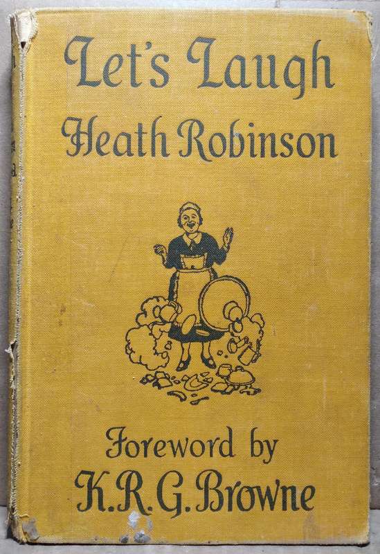 Let's Laugh - Heath Robinson (Hutchinson & Co)
