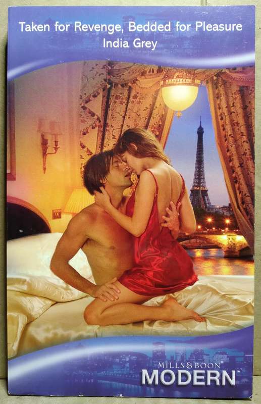 Taken For Revenge, Bedded for Pleasure - India Grey