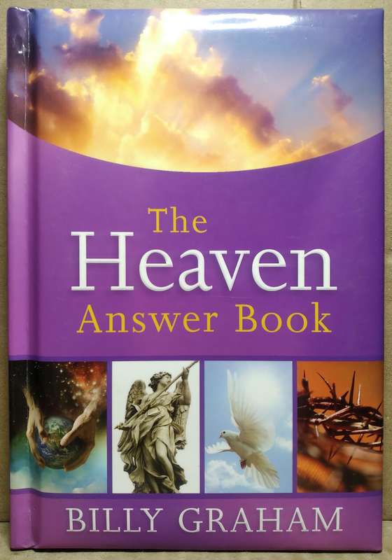 The Heaven Answer Book - Billy Graham