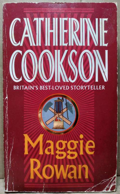 Maggie Rowan - Catherine Cookson