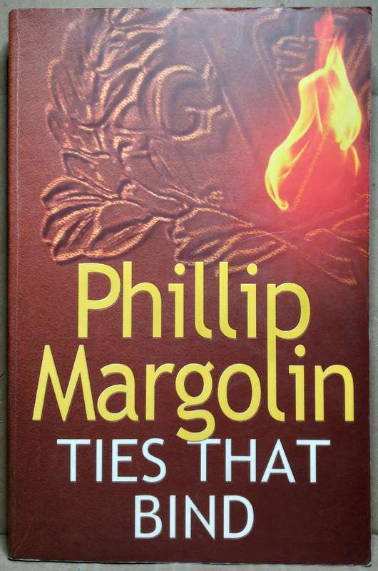 Ties that Bind - Phillip Margolin (Large Papeback)