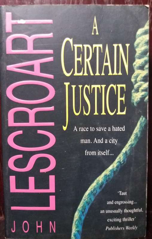 A Certain Justice - John Lescroart