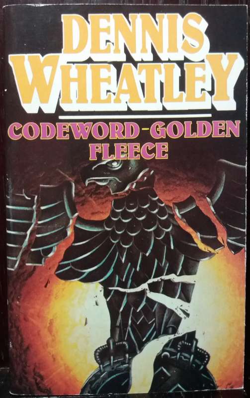 Codeword Golden Fleece - Dennis Wheatley