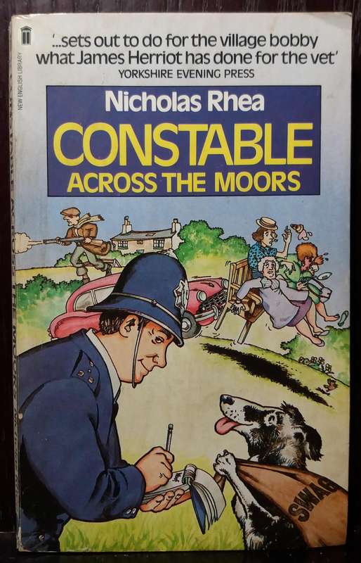 Constable Across The Moors - Nicholas Rhea