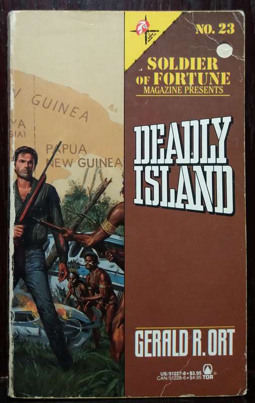 Deadly Island - Gerald R. Ort (Soldiers of Fortune No.23 )