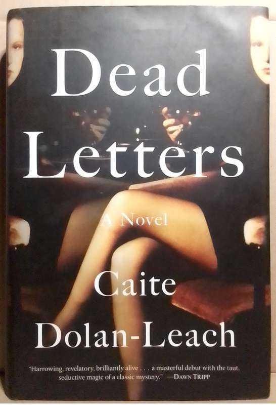 Dead Letters - Caite Dolan-Leach