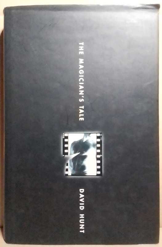 The Magician's Tale - David Hunt