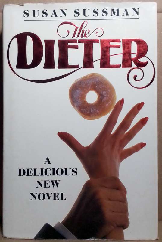 The Dieter - Susan Sussman (Large Hardcover)
