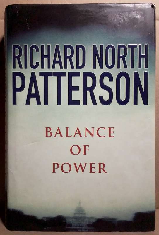 Balance of Power - Richard North Patterson