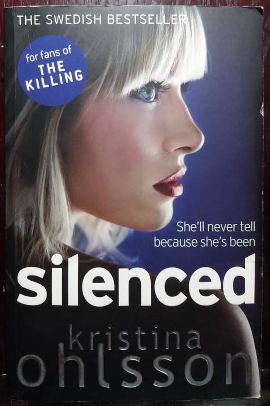Silenced - Kristina Ohlsson (Large Paperback)
