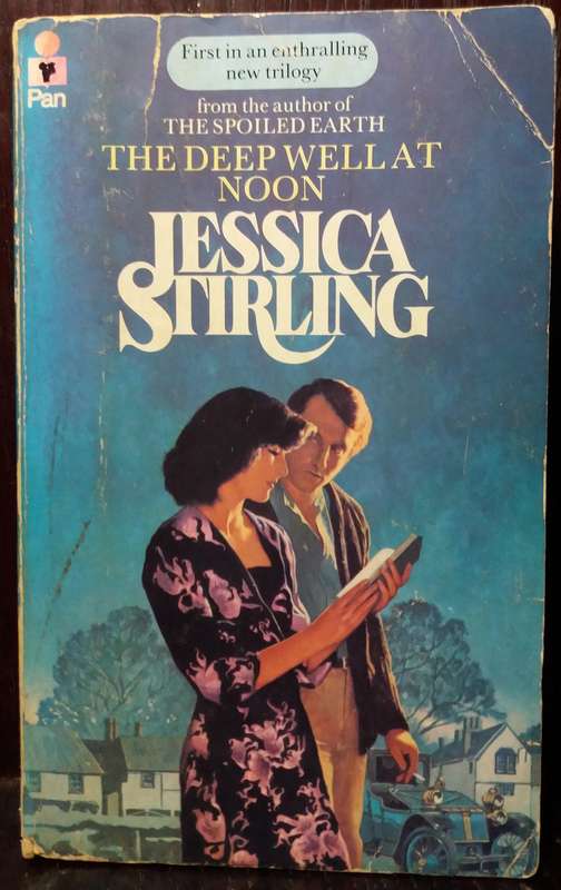 The Deep Well at Noon - Jessica Stirling