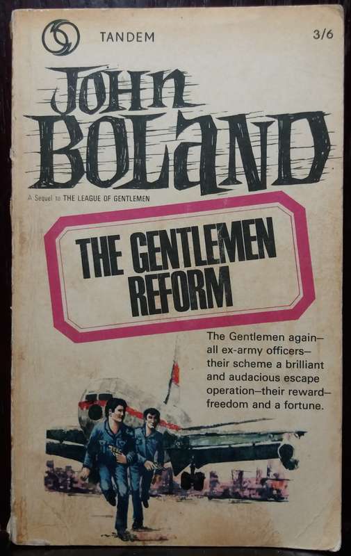 The Gentlemen Reform - John Boland