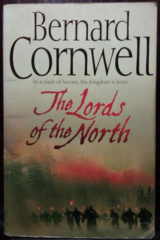 The Lords of the North - Bernard Cornwell (Medium Paperback)
