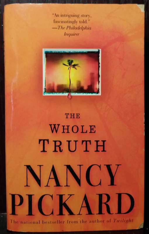The Whole Truth - Nancy Pickard