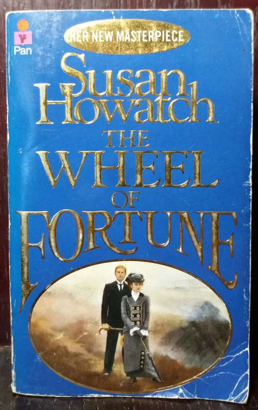 The Wheel of Fortune - Susan Howatch