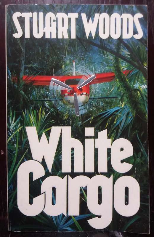 White Cargo - Stuart Woods