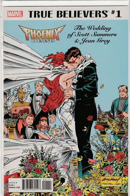 True Believers: Phoenix Presents - Wedding of Scott Summers & Jean Grey