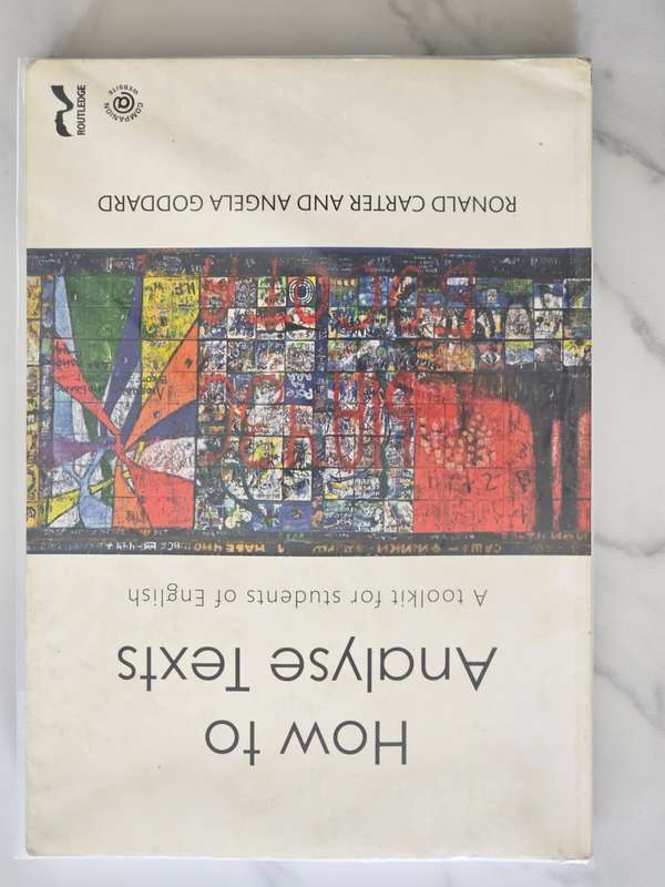 How to Analyse Texts by Ronald Carter and Angela Goddard