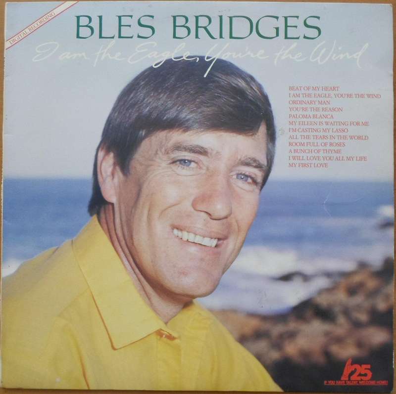 Bles Bridges - I Am the Eagle, You're the Wind