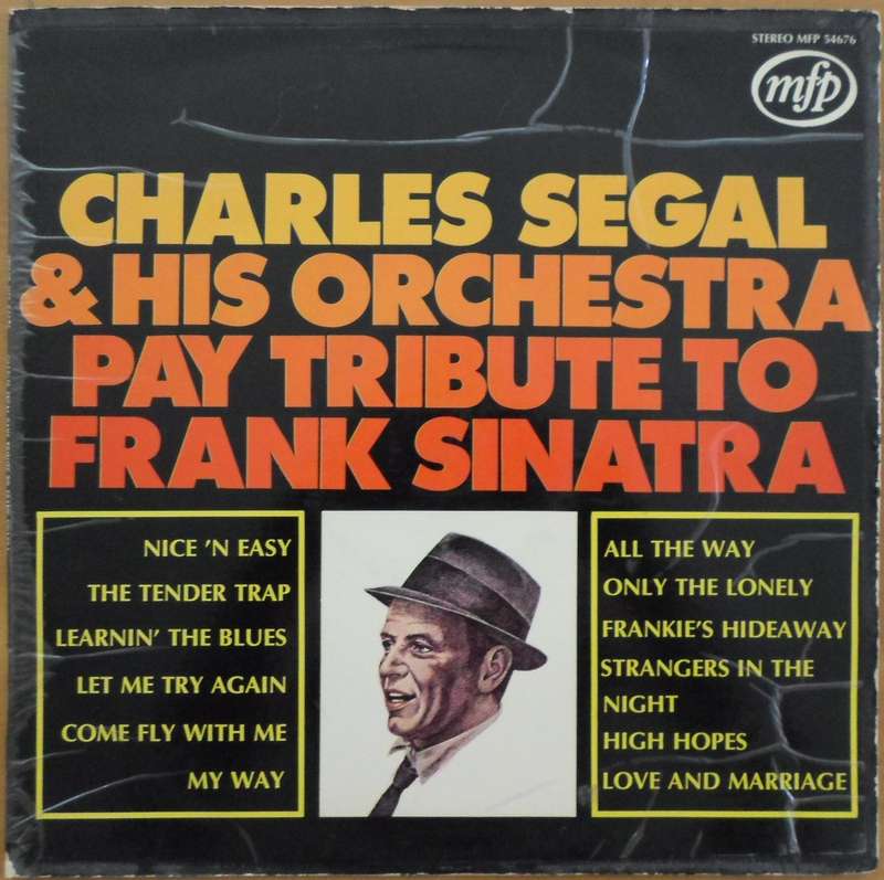 Charles Segal & His Orchestra - Pay Tribute to Frank Sinatra