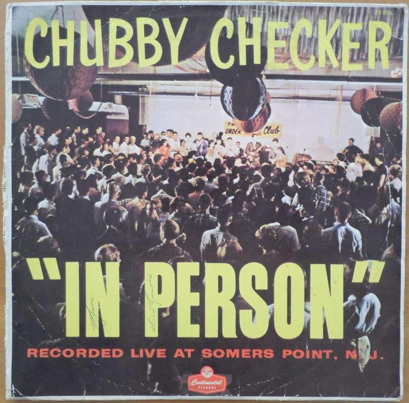 Chubby Checker -  Chubby Checker ``In Person``