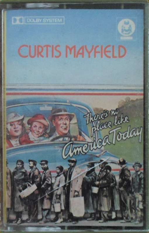 Curtis Mayfield - There`s No Place Like America Today