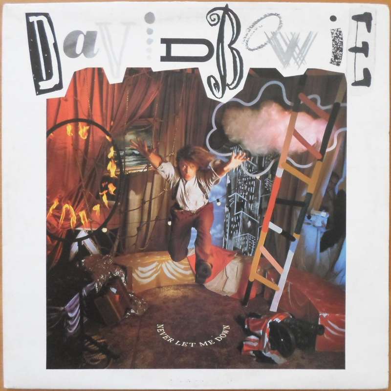 David Bowie - Never Let Me Down
