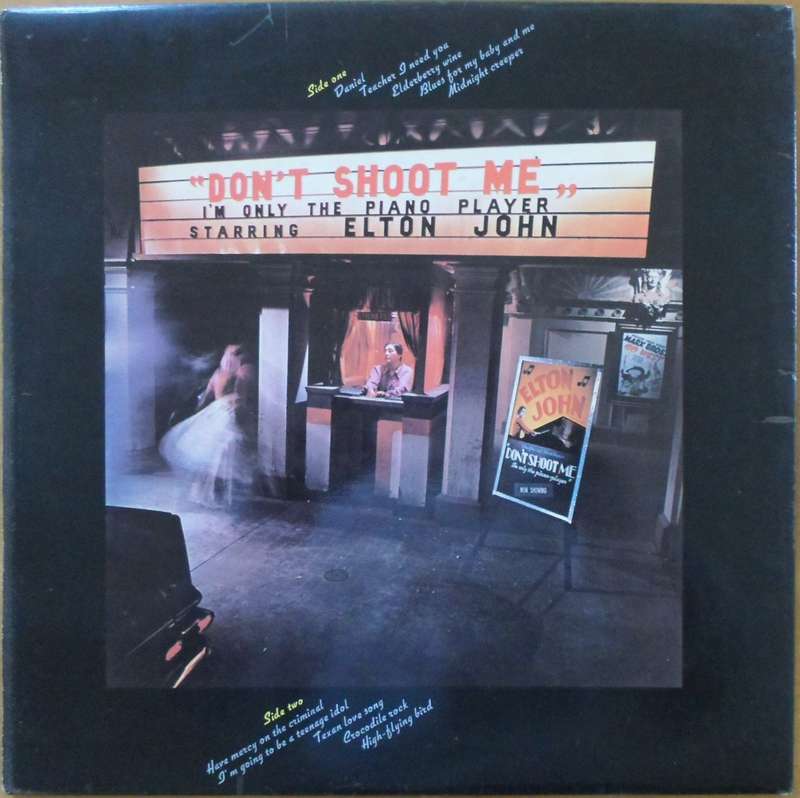 Elton John - Don't Shoot Me I'm Only the Piano Player