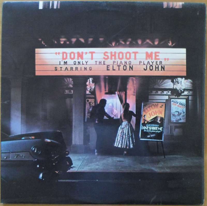 Elton John - Don't Shoot Me I'm Only the Piano Player