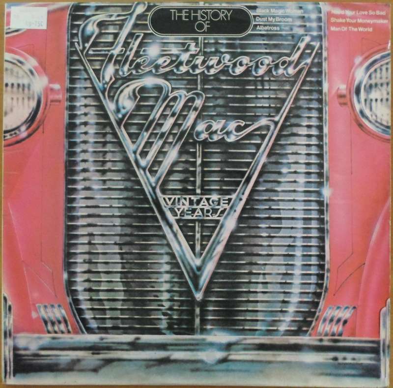 Fleetwood Mac - The History of Fleetwood Mac (Vintage Years)