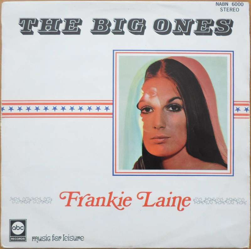 Frankie Laine - The Big Ones