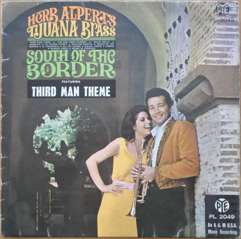 Herb Alpert's Tijuana Brass - South of the Border