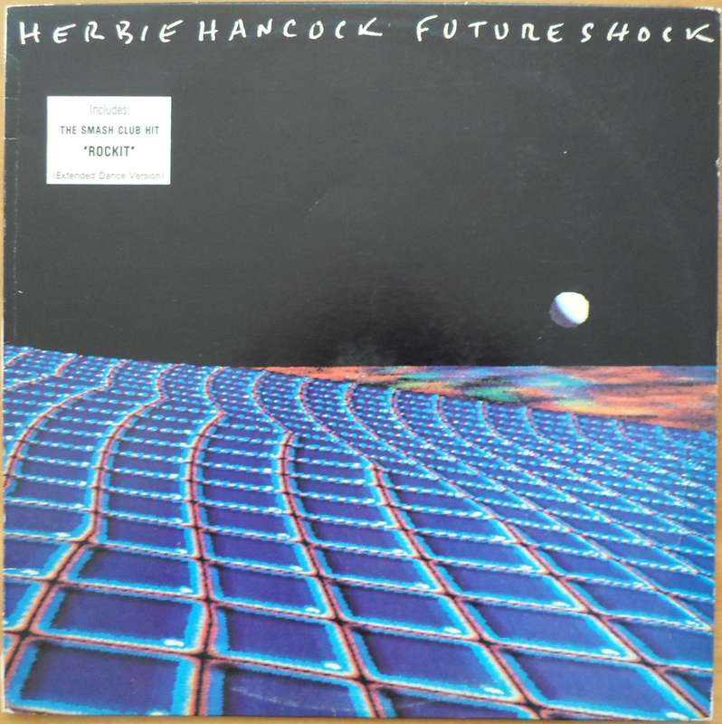 Herbie Hancock - Future Shock