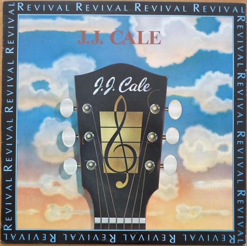 J.J. Cale - Revival