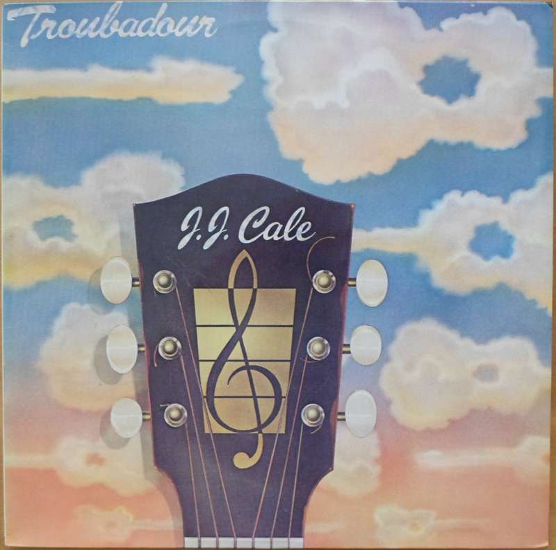 J.J. Cale - Troubadour