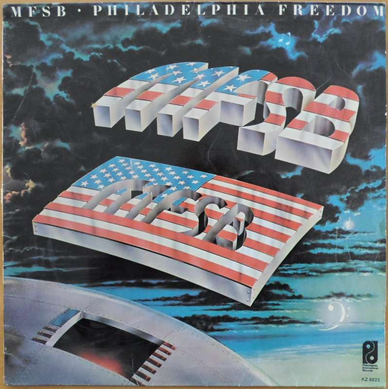 MFSB - Philadelphia Freedom