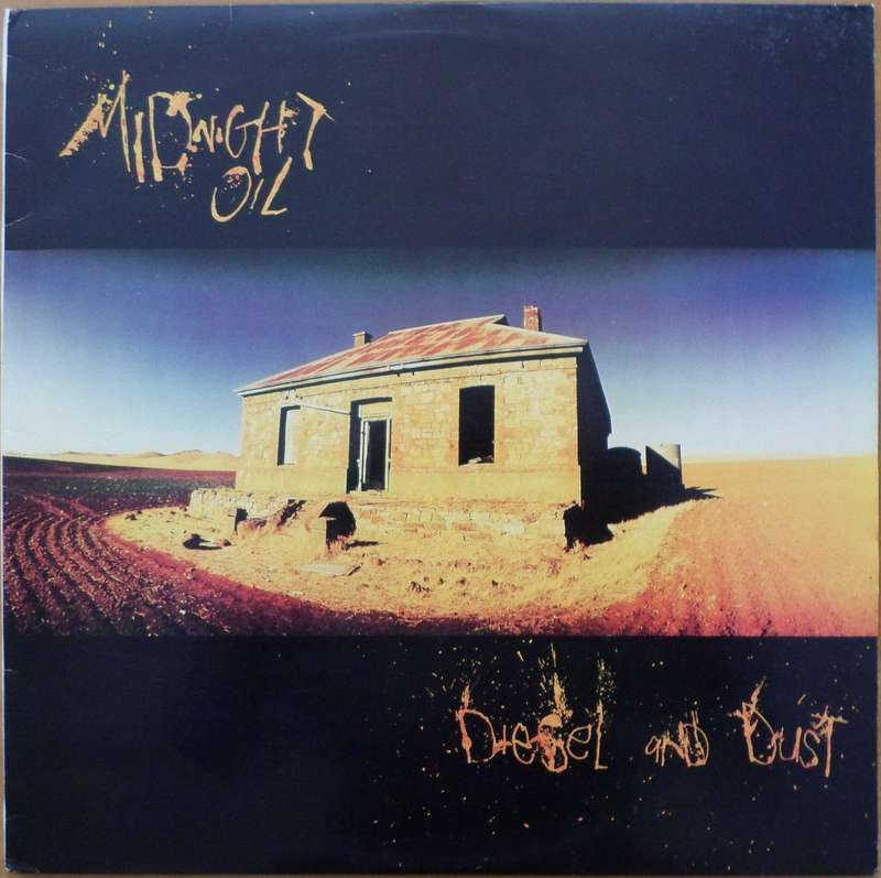 Midnight Oil - Diesel and Dust