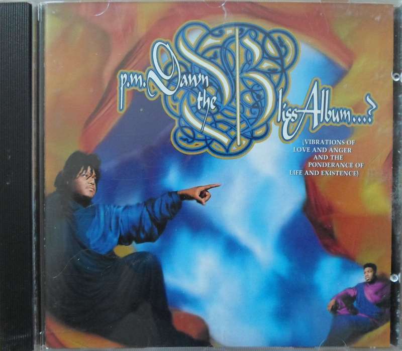 P.M. Dawn - The Bliss Album (Vibrations of Love and Anger and the Ponderance of Life and Existence)
