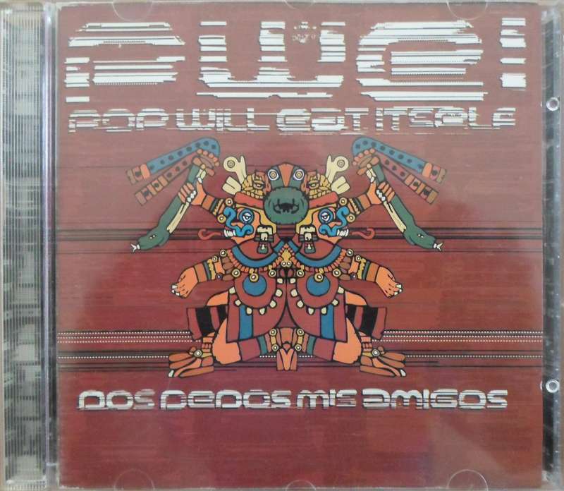 Pop Will Eat Itself - Dos Dedos Mis Amigos